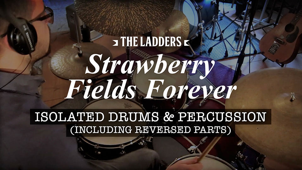Strawberry Fields Forever 'Isolated drums & percussion'
